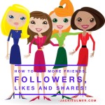 Get more friends, followers, likes and shares on Social Media