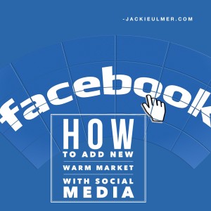 How to create new warm market with Social Media