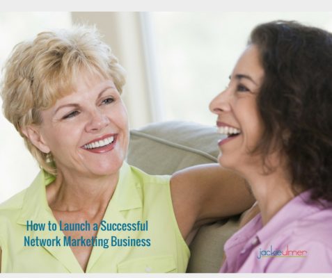 How to Launch a Successful Network Marketing Business