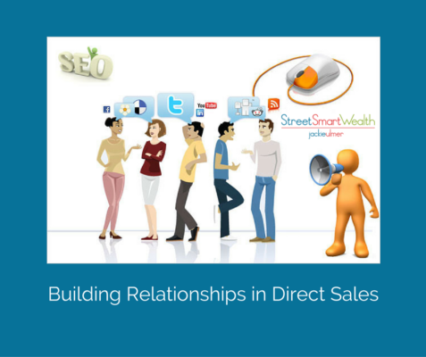 Building Relationships in Direct Sales Online and Offline