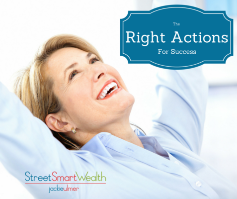The Right Actions For Success