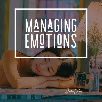 Managing Emotions for Business and Life Success