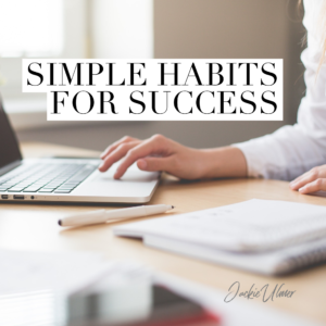 Simple Habits to Become the Success You Desire - Network Marketing ...